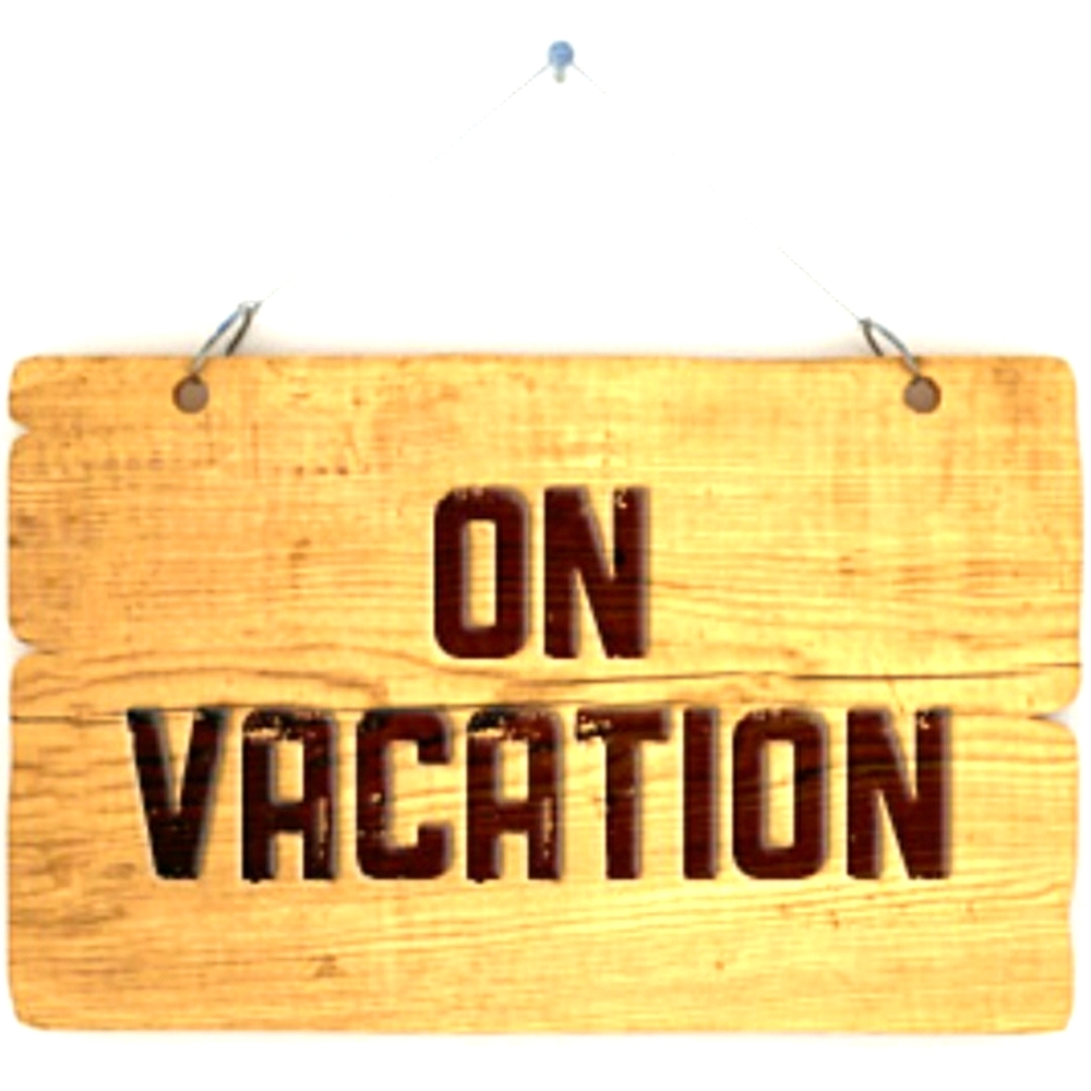 On Vacation from 04/12/26- 04/22/26